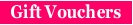 Gift Vouchers